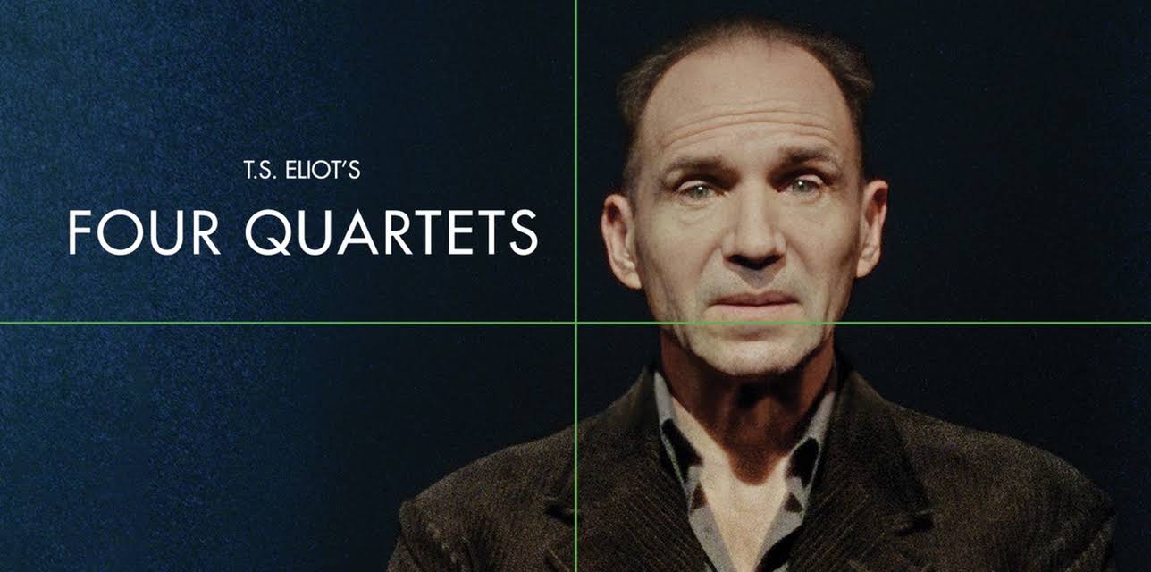 T.S. Eliot's Four Quartets (2023)