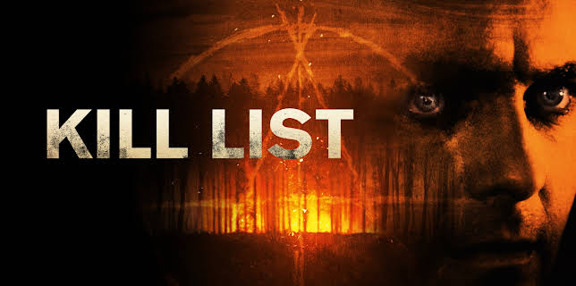 Kill List (2011)