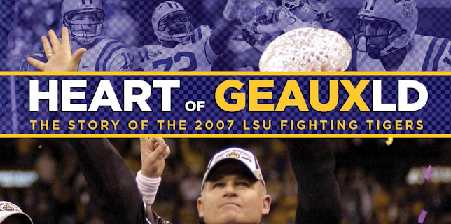 Heart of Geauxld: The Story of the 2007 LSU Fighting Tigers (2026)