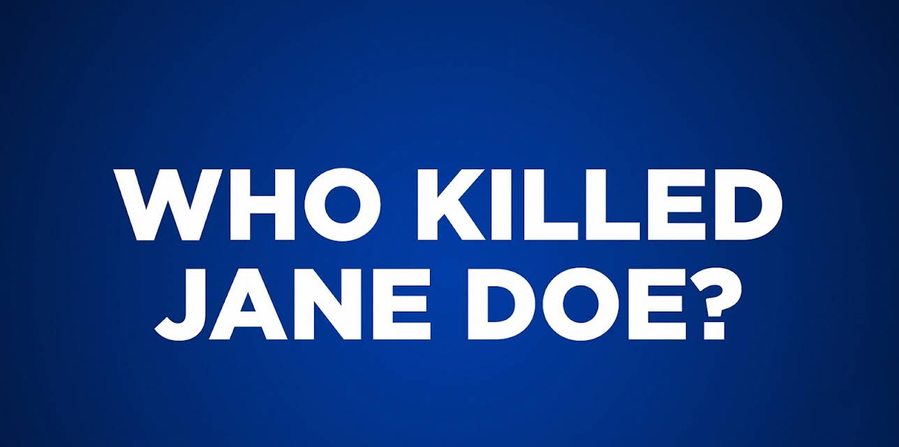 Who Killed Jane Doe? Season 1