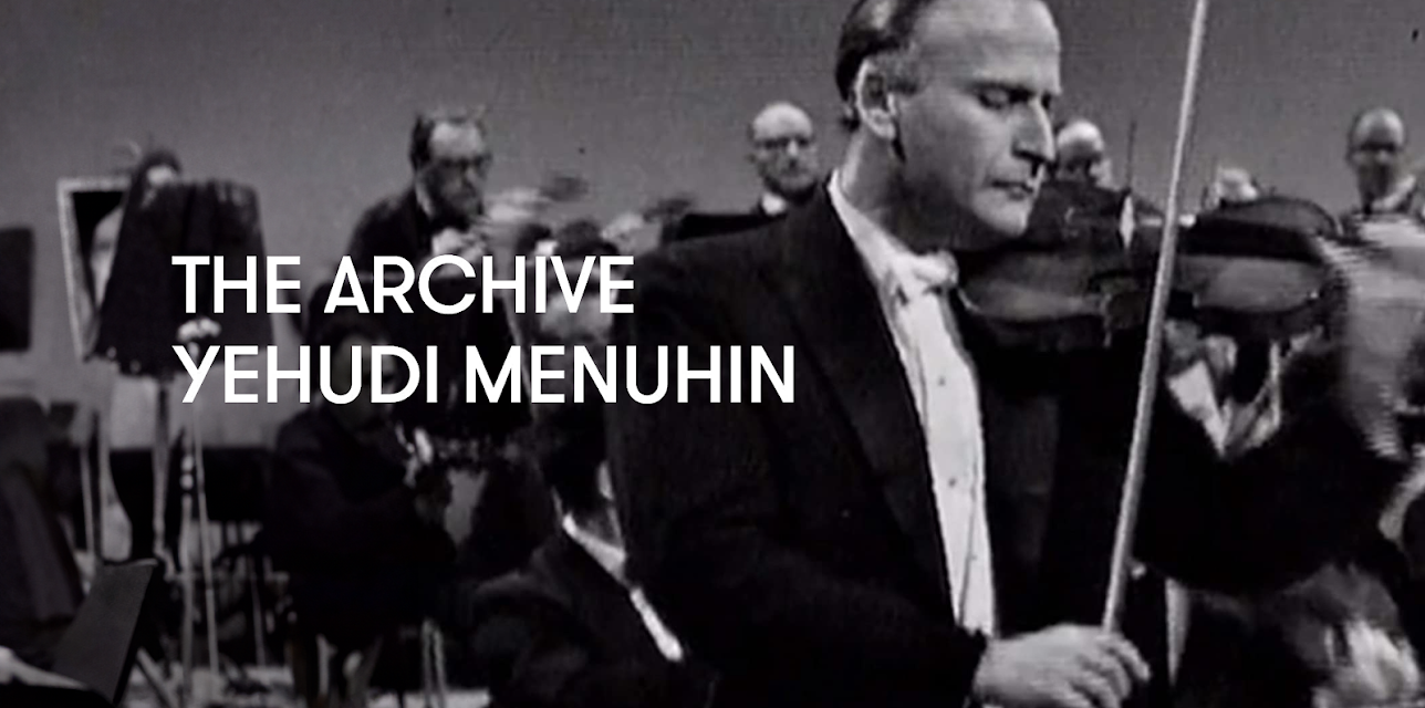 The Archive - Yehudi Menuhin (2010)