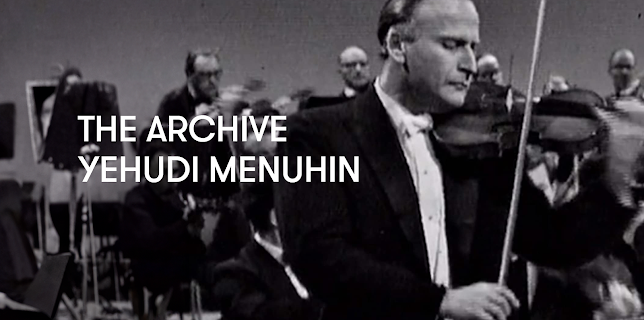 The Archive - Yehudi Menuhin (2010)