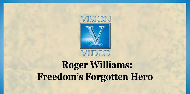 Roger Williams: Freedom's Forgotten Hero (2026)