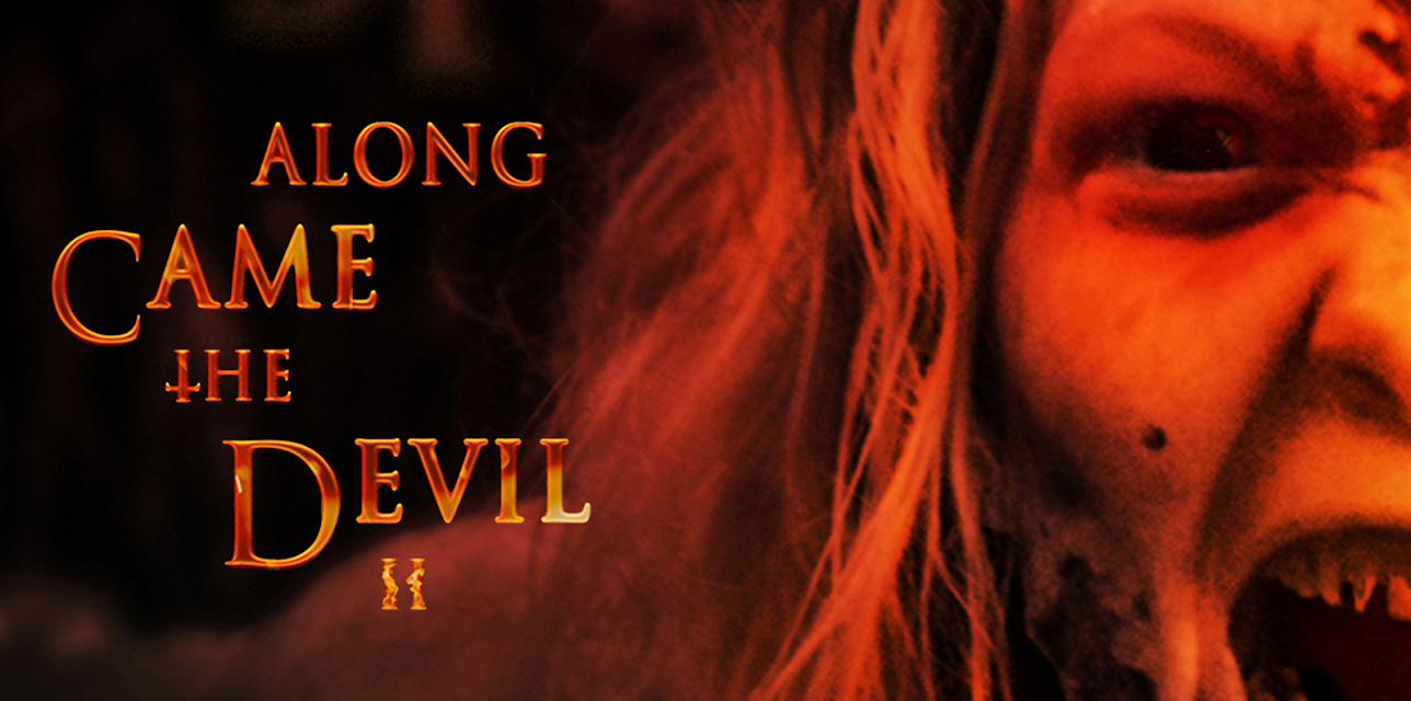 Along Came the Devil II (2018)