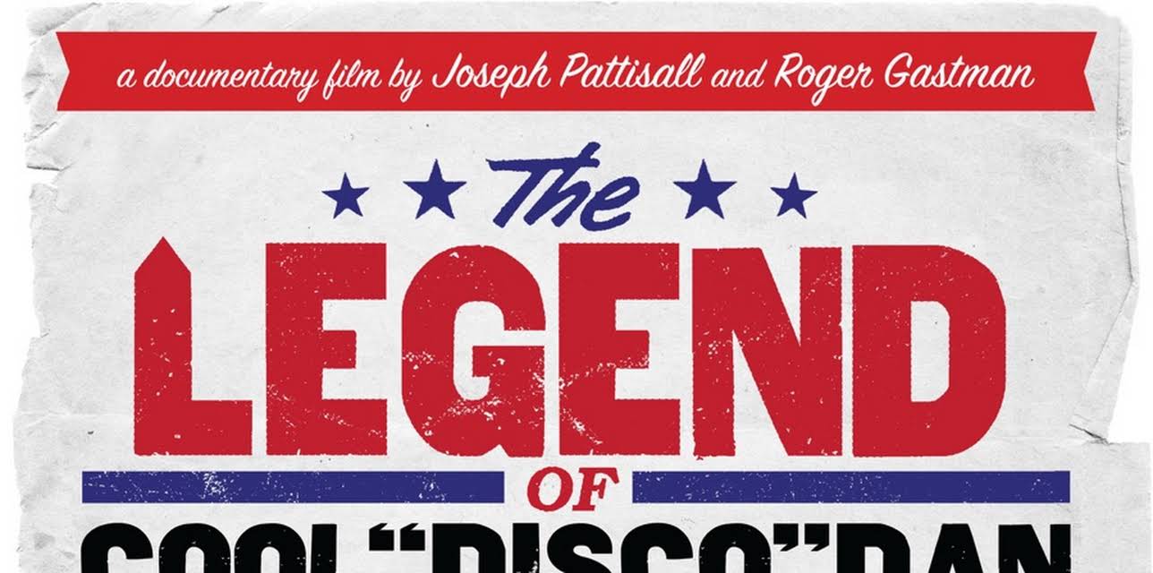 The Legend of Cool "Disco" Dan (2013)