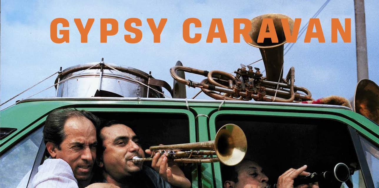 Gypsy Caravan (2007)