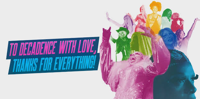 To Decadence With Love, Thanks for Everything! (2022)