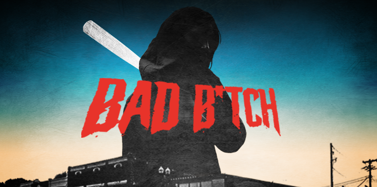 Bad B*tch (2025)