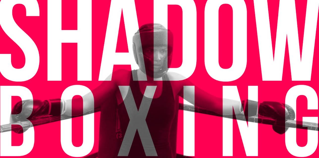 Shadow Boxing (2016)