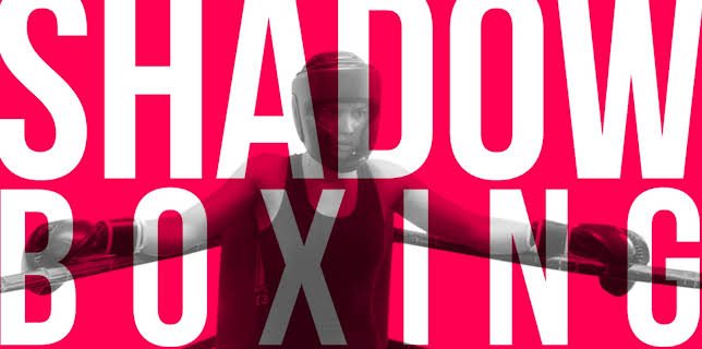 Shadow Boxing (2016)