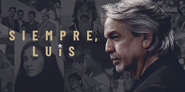 Siempre, Luis (2020)