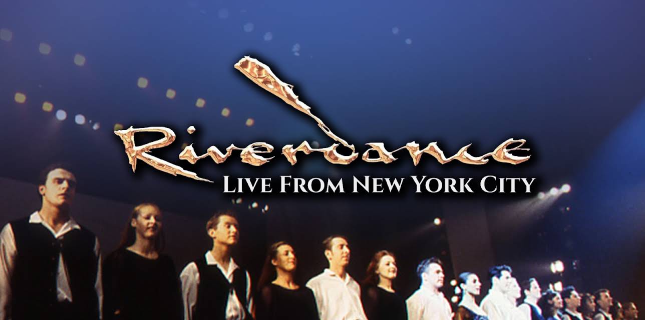 Riverdance Live from New York City (1999)