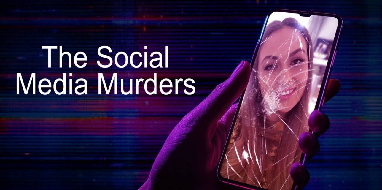 The Social Media Murders