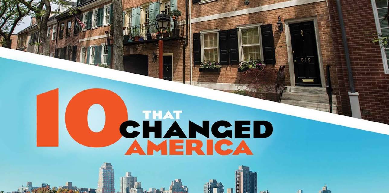 10 That Changed America Season 1
