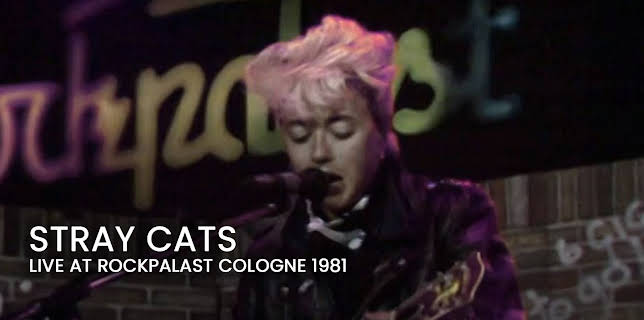 Stray Cats - Live at Rockpalast Cologne 1981 (2015)