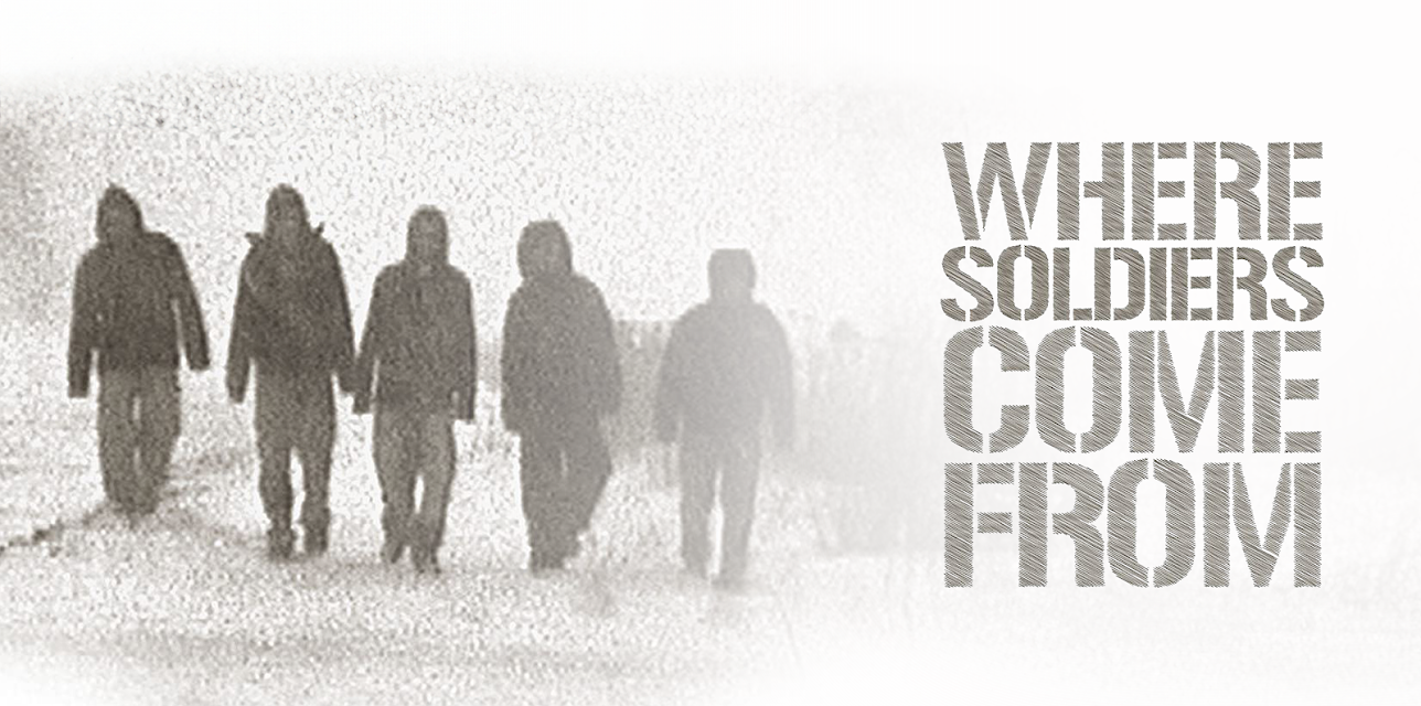 Where Soldiers Come From (2011)