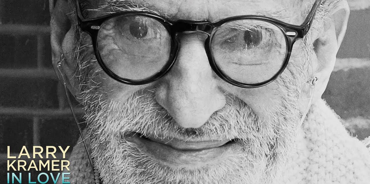 Larry Kramer In Love and Anger (2015)