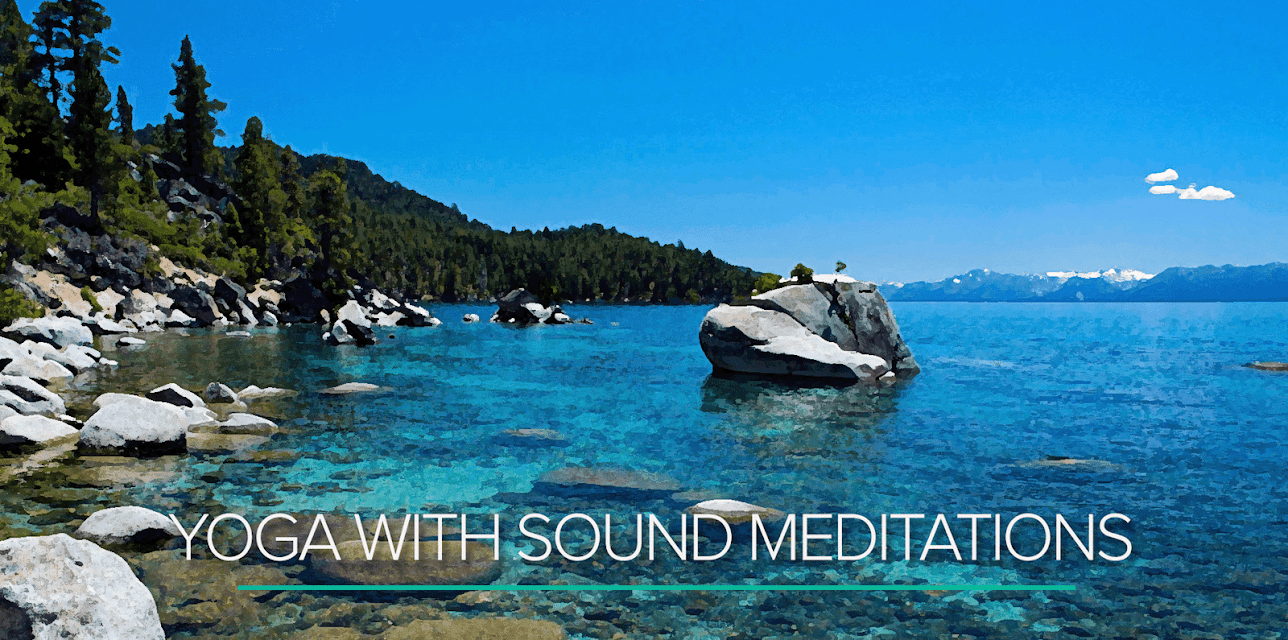 Yoga with Sound Meditations