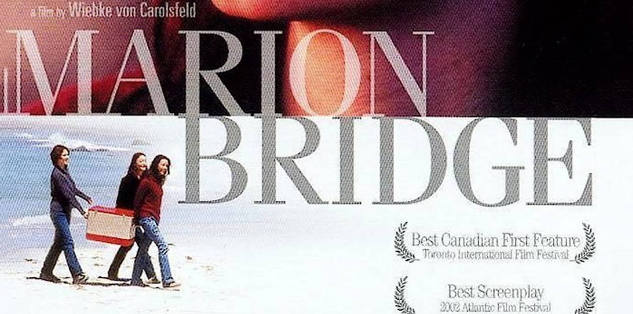 Marion Bridge (2002)
