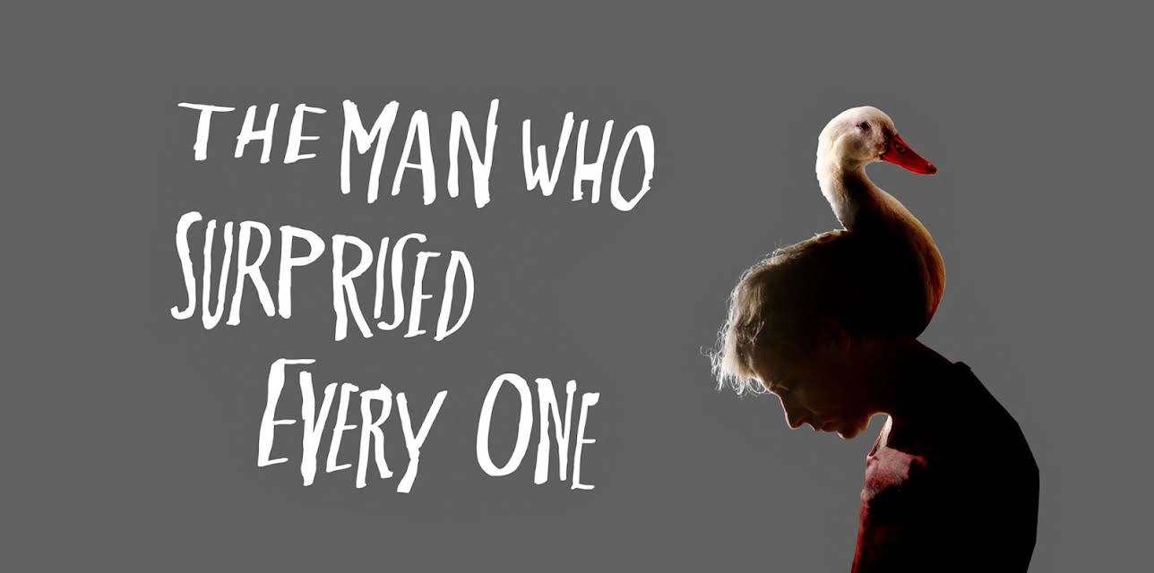 The Man Who Surprised Everyone (2020)