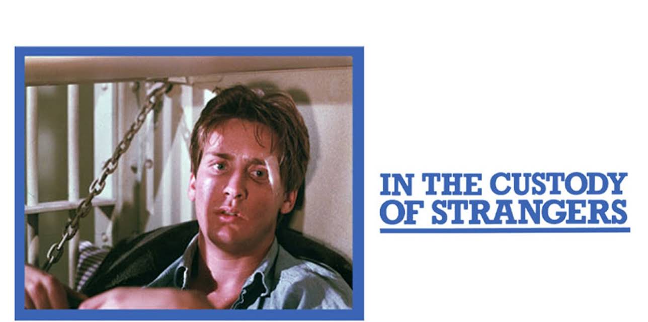 In The Custody Of Strangers (1982)