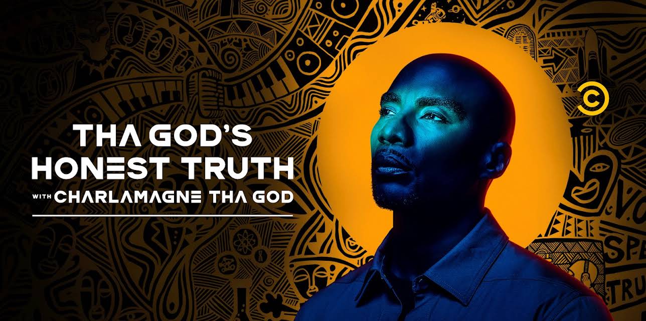 Tha God's Honest Truth with Charlamagne Tha God