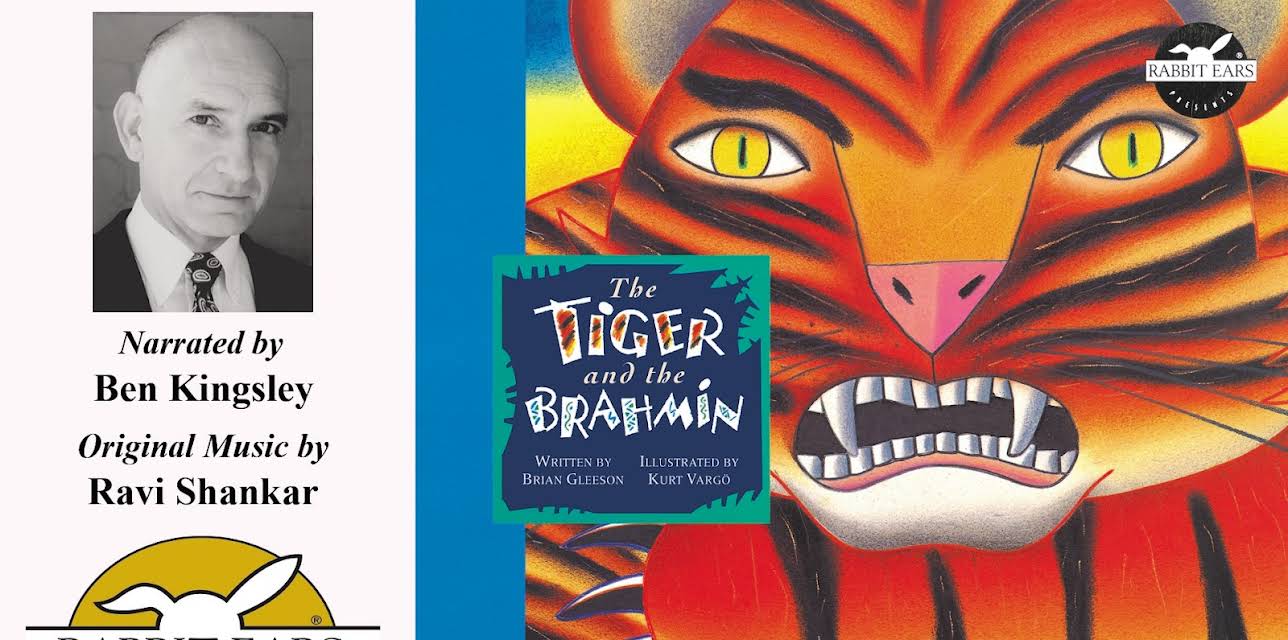 The Tiger and the Brahmin, Told by Ben Kingsley with Music by Ravi Shankar