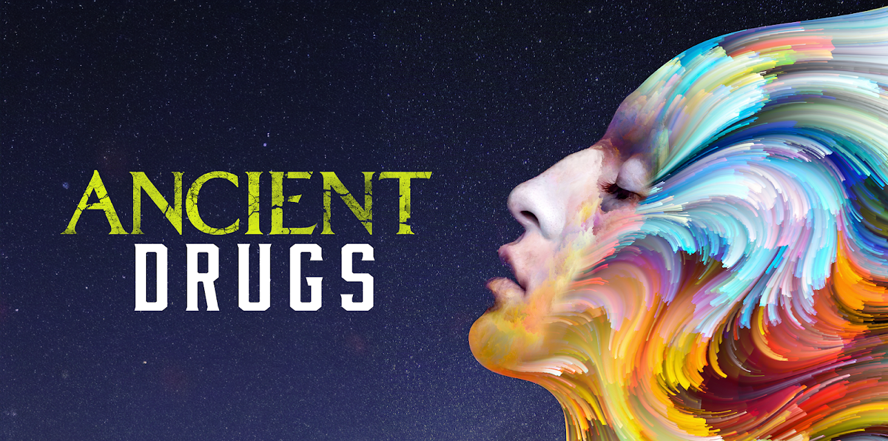 Ancient Drugs Season 4