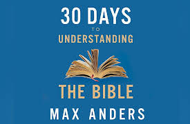 30 Days to Understanding the Bible: The Great Doctrines: the Bible, God, Christ, the Holy Spirit, and Angels