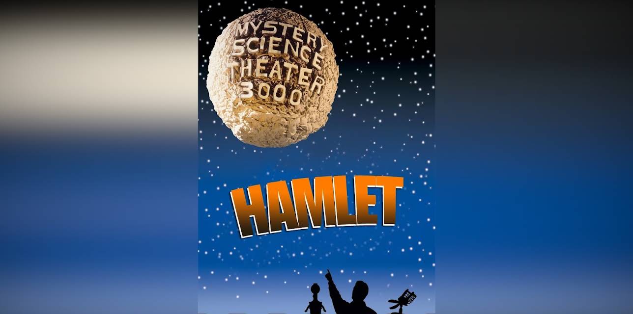 Mystery Science Theater 3000: Hamlet (2010)