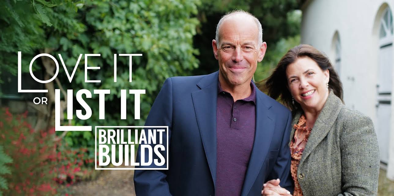 Love It Or List It: Brilliant Builds