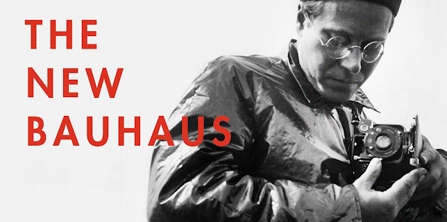 The New Bauhaus - The Life & Legacy of Moholy-Nagy (2019)