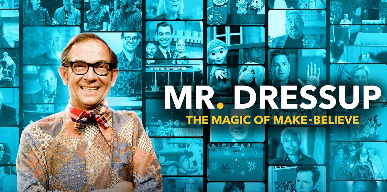 Mr. Dressup: The Magic of Make-Believe (2023)