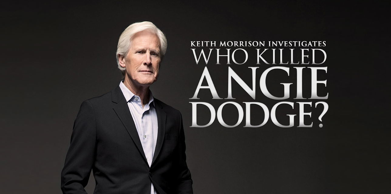 Who Killed Angie Dodge? Keith Morrison Investigates Season 1