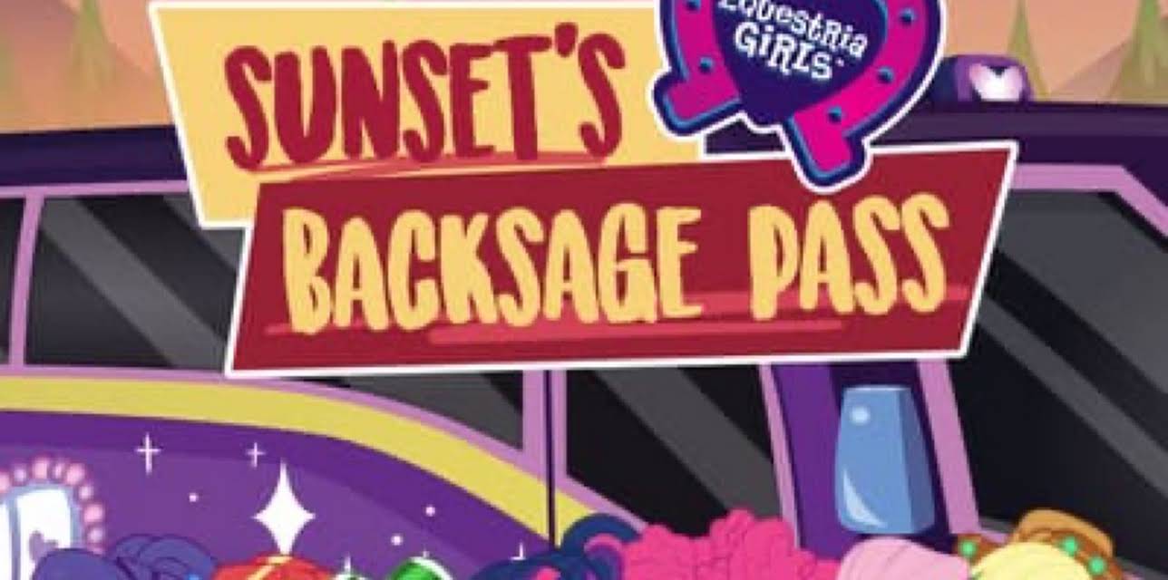 My Little Pony Equestria Girls: Sunset's Backstage Pass (2019)