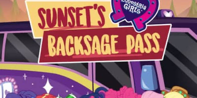 My Little Pony Equestria Girls: Sunset's Backstage Pass (2019)