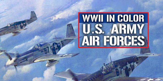 WWII In Color: US Army Air Forces