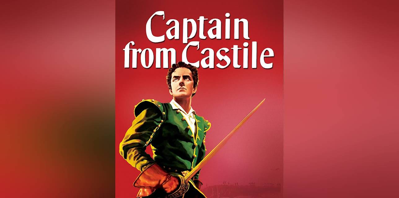 Captain from Castile (1947)