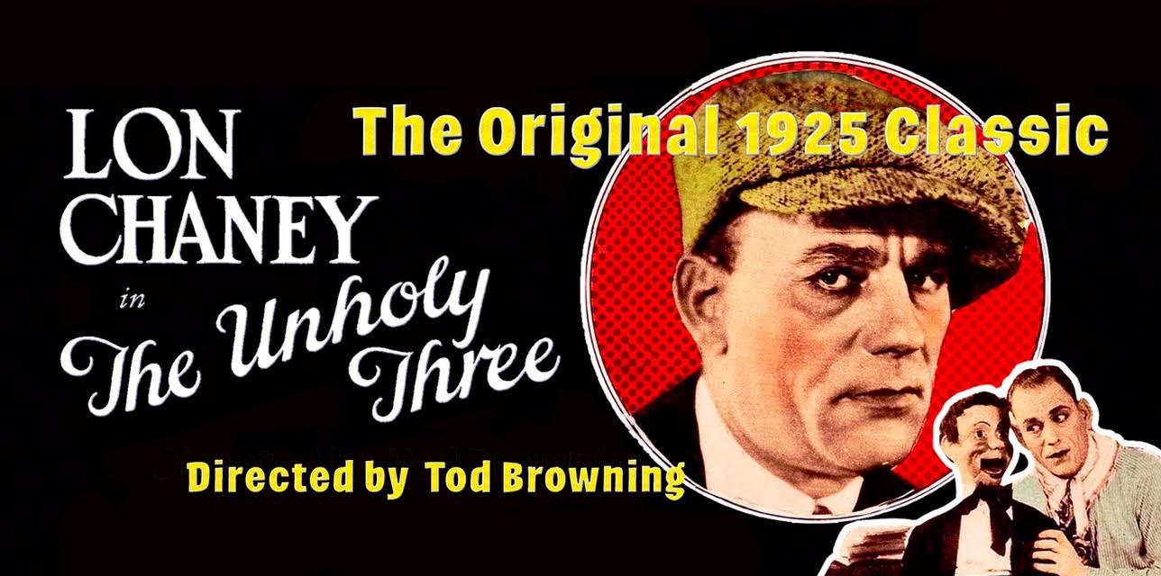 The Unholy Three (1925)