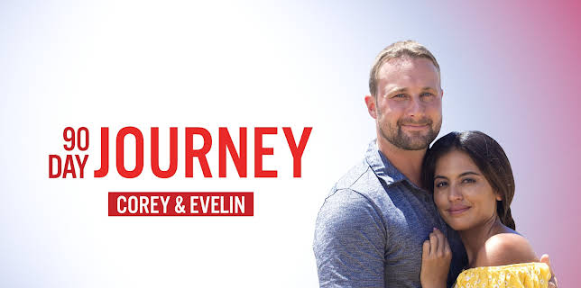 90 Day Journey: Corey & Evelin, Season 1