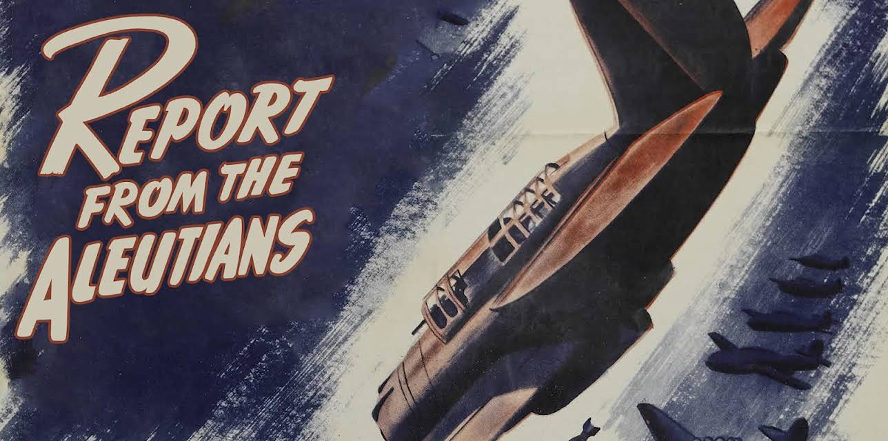Report from the Aleutians (1943)