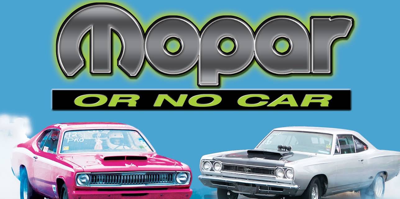 Mopar or No Car!