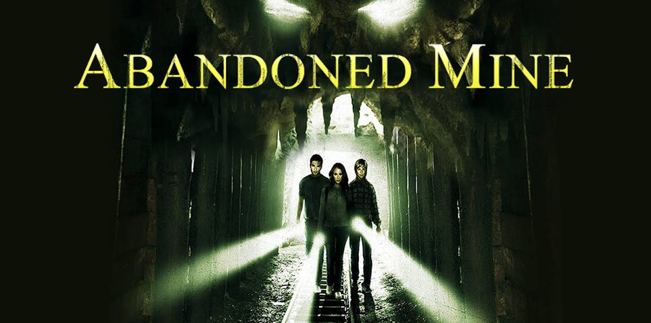 Abandoned Mine (2012)