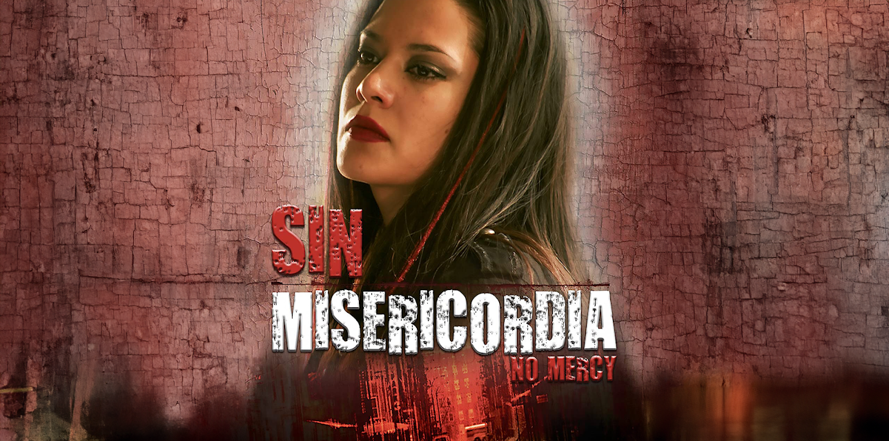 Sin Misericordia (2008)