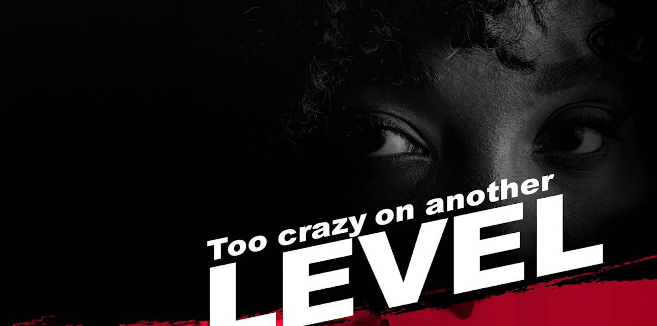 Too Crazy on Another Level (2024)