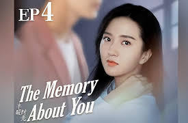 The Memory About You: EP 4