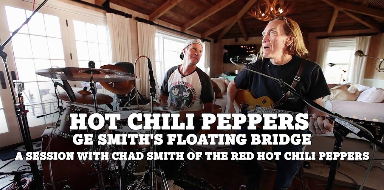 Hot Chili Peppers GE Smith's Floating Bridge - A Session with Chad Smith of the Red Hot Chili Peppers (2016)