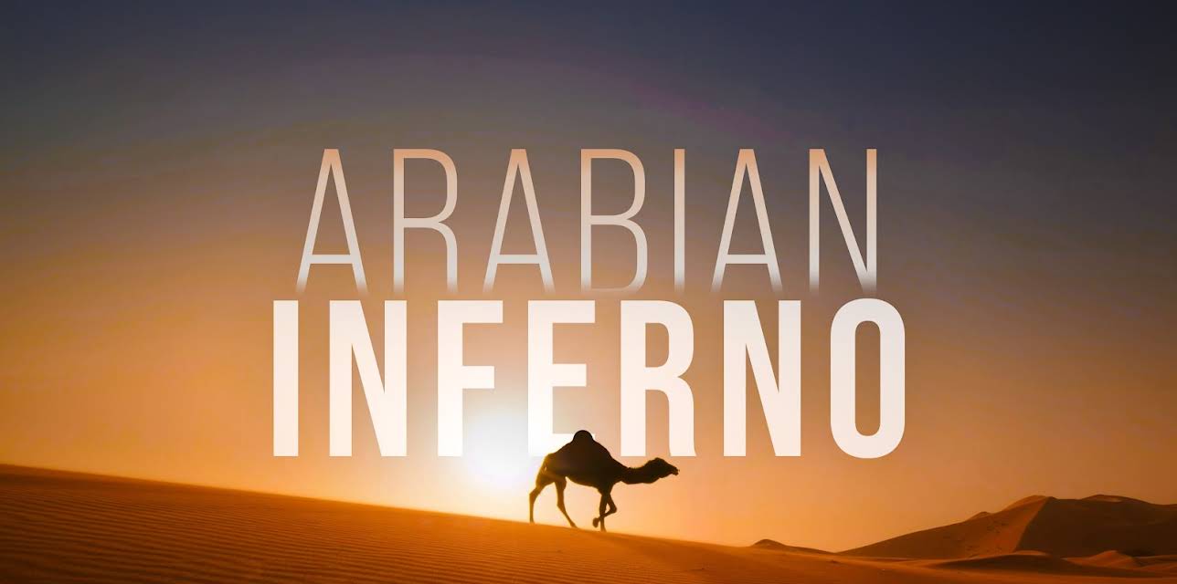 Arabian Inferno