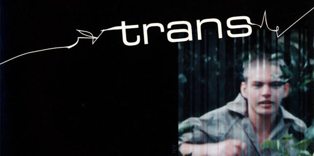 Trans (1998)