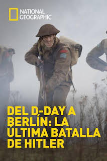 09:19: Del día D a Berlín: la última batalla de Hitler: El bosque de la muerte | National Geographic | 7/14 2026